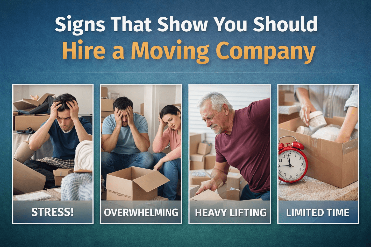 Signs That Show You Should Hire a Moving Company Signs That Show You Should Hire a Moving Company